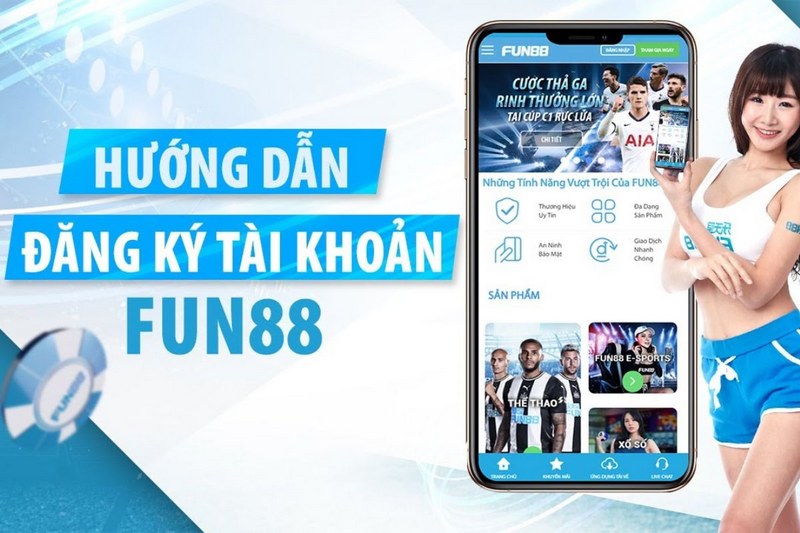 Những lưu ý cần bỏ túi khi đăng ký Fun88